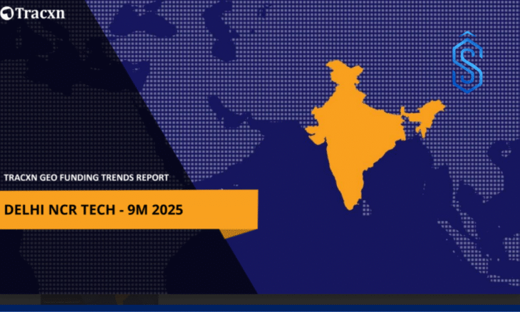 Delhi NCR Tech Funding Report 9M 2025