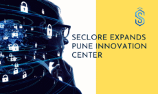 Seclore Expands Pune Innovation Center