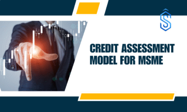 Credit Assessment Model for MSME