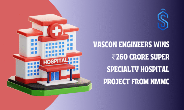 Vascon Engineers Super Specialty Hospital Project