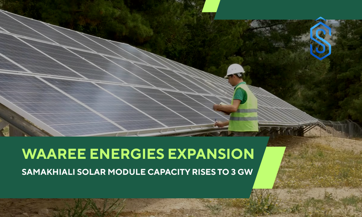 Waaree Energies Expansion Samakhiali Solar Module Capacity Rises To 3 waaree-energies-expansion-samakhiali-solar-module-capacity-rises-to-3