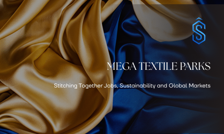 Mega Textile Parks